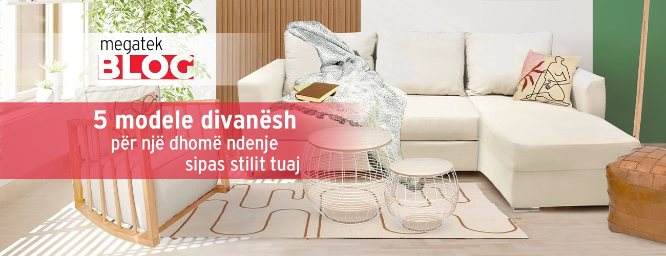5 modele divanësh për një dhomë ndenje sipas stilit tuaj
